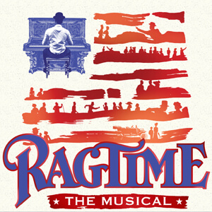 Ragtime - U.S. National Tour
