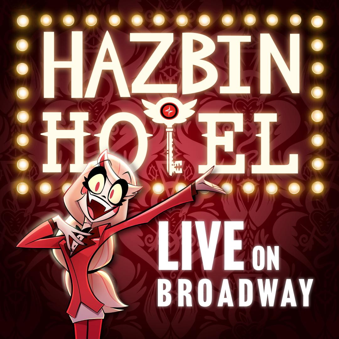 HAZBIN HOTEL Live on BROADWAY