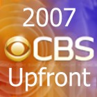2007 CBS Upfront