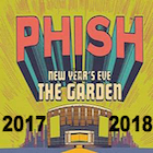 Phish - New Year's Eve @ Madison Square Garden 2017-18